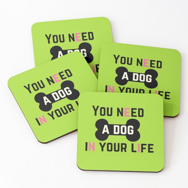 Item preview, You Need a Dog designed and sold by GasconyPassion.