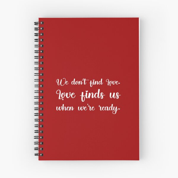 Item preview, We don’t find Love. Love finds us when we’re ready., Unique designed and sold by villacreativa.