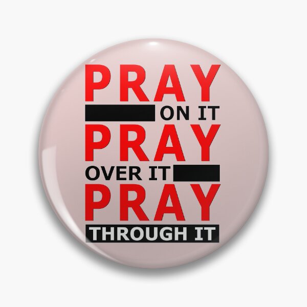 Item preview, Pray On It, Pray Over It, Prat Through It designed and sold by NA-WEARS.