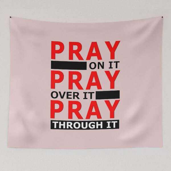 Item preview, Pray On It, Pray Over It, Prat Through It designed and sold by NA-WEARS.