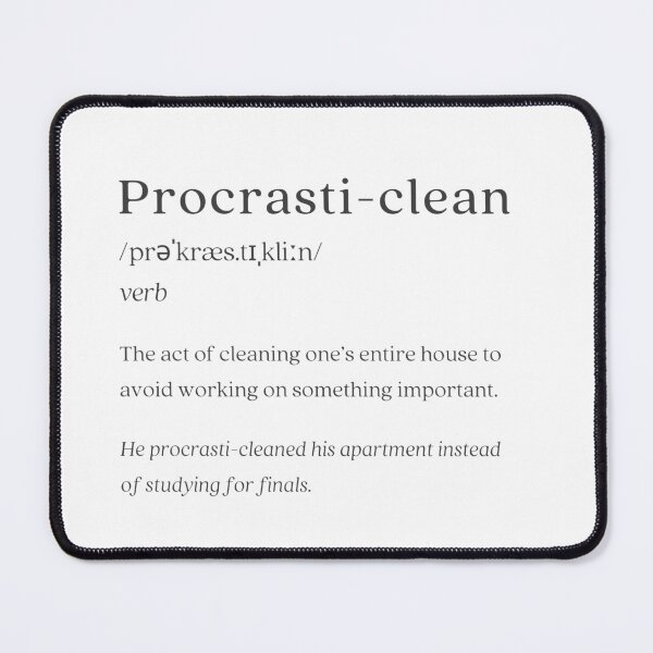 Item preview, Dictionary: Procrasti-clean designed and sold by nature. electrified..