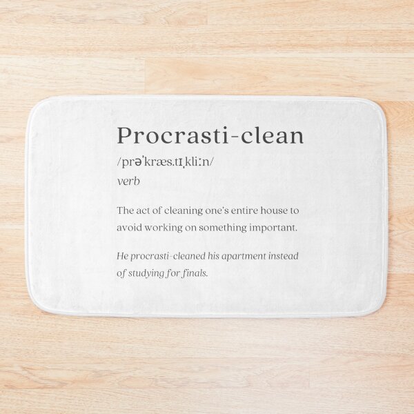 Item preview, Dictionary: Procrasti-clean designed and sold by nature. electrified..