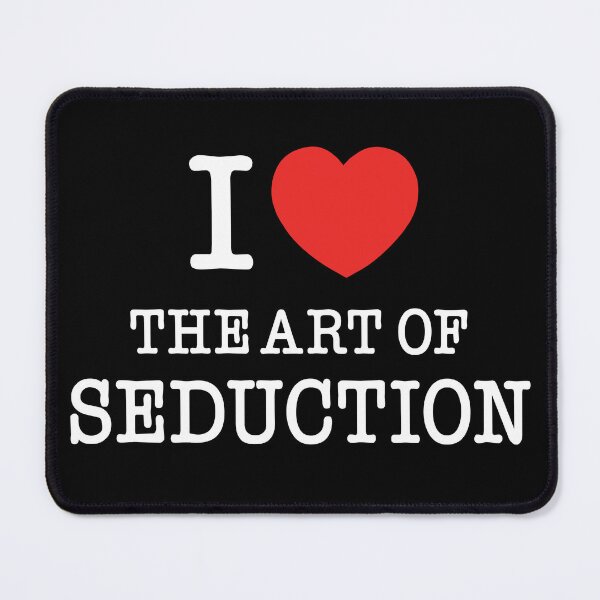 Item preview, I Love the Art of Seduction | Sassy and Playful Design for Couples with a Sense of Humor designed and sold by PaintedPixels01.