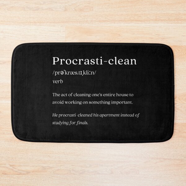 Item preview, Dictionary: Procrasti-clean designed and sold by nature. electrified..