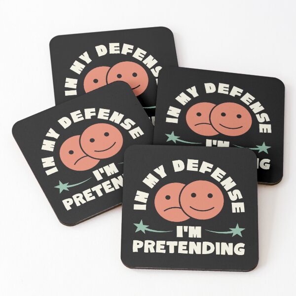 Item preview, In My Defence, I'm Pretending: Funny and Relatable designed and sold by DesignDazzles.