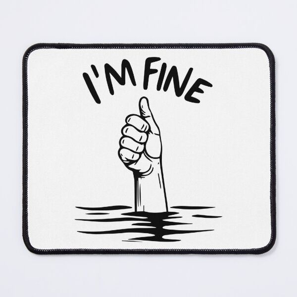 Item preview, i am fine  designed and sold by helenostore.