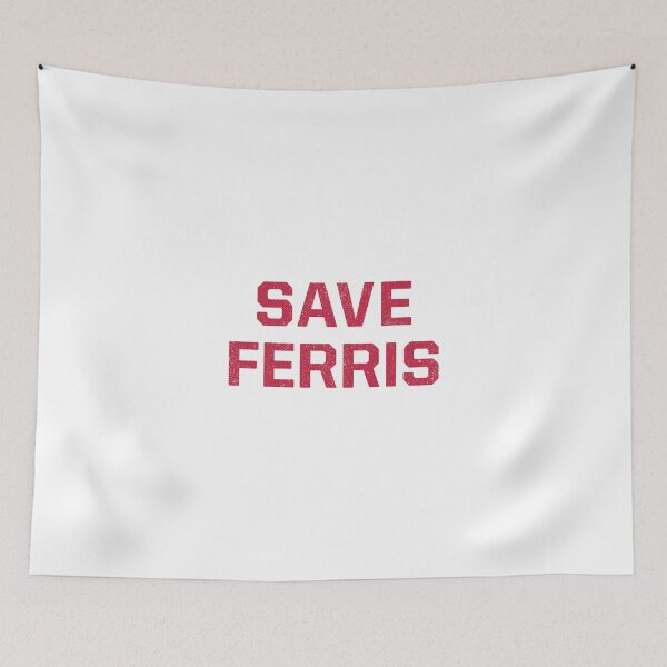 Item preview, Save Ferris - Ferris Bueller's Day Off - Red designed and sold by unrealindeed.