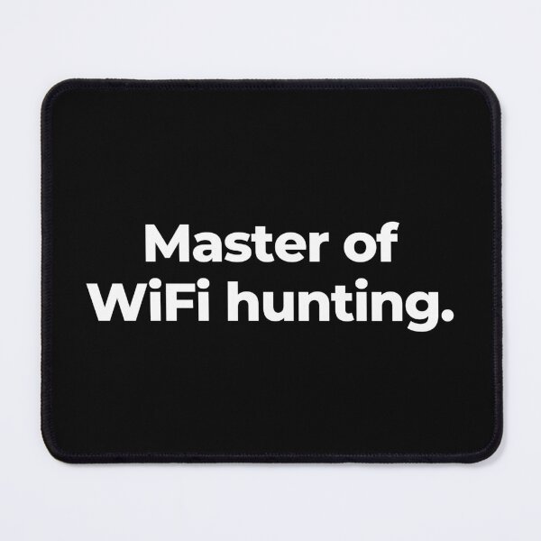 Item preview, Master of WiFi hunting. designed and sold by MuzamilAhmed.