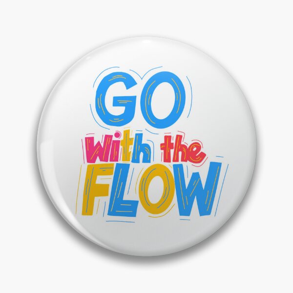 Item preview, Go with the flow. designed and sold by Faizall.