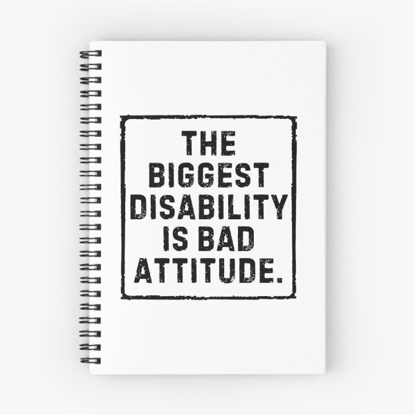 Item preview, The Biggest Disability is Bad Attitude - Motivational/ Inspirational quotes designed and sold by TishCO.