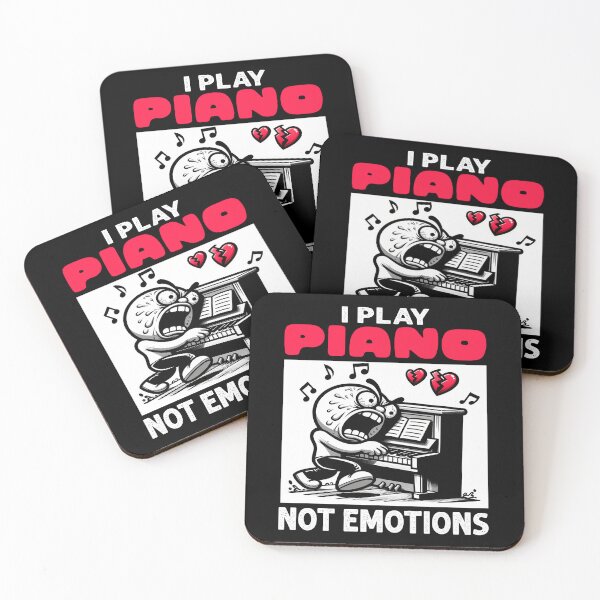 Item preview, I PLAY PIANO NOT EMOTIONS - PIANO GIFT designed and sold by KEF Custom.
