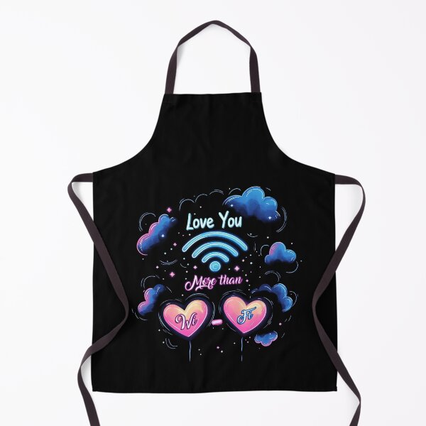 Item preview, Love You More Than Wi-Fi designed and sold by Kunai art.