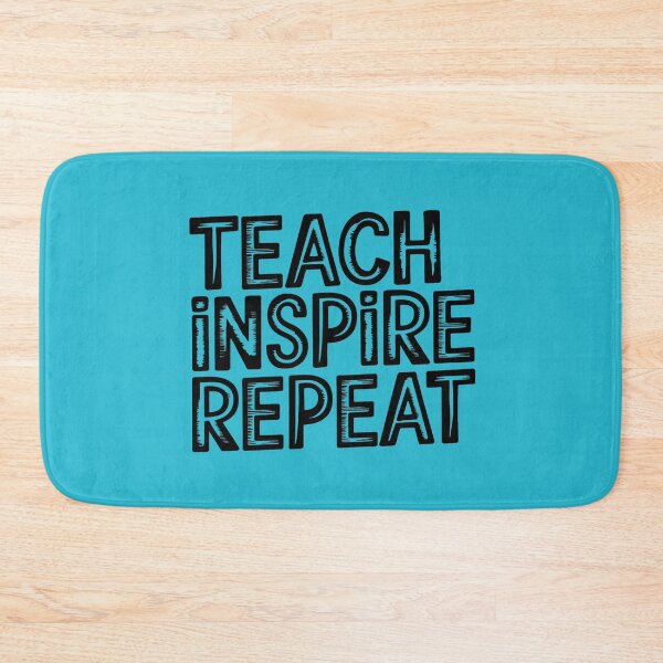 Item preview, teach inspire repeat Teaching Superpower  designed and sold by bukajart.