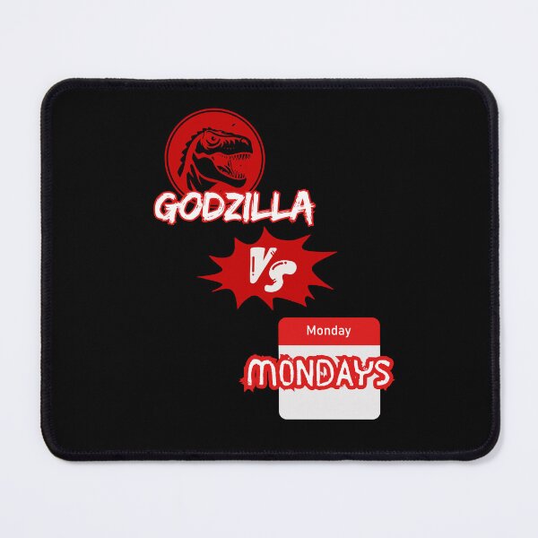 Item preview, Godzilla vs Mondays - Funny Sarcastic Workday designed and sold by TousheArt.
