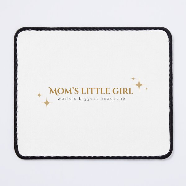 Item preview, mom’s little girl designed and sold by loulachance.