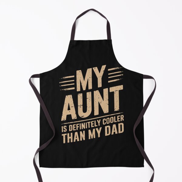 Item preview, Modern Trendy My Aunt Is Definitely Cooler Than My Dad designed and sold by SOUFIANE1991.