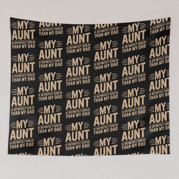 Item preview,  Modern Trendy My Aunt Is Definitely Cooler Than My Dad designed and sold by SOUFIANE1991.