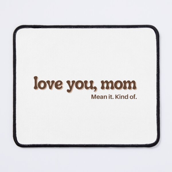 Item preview, love you mom designed and sold by loulachance.