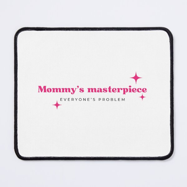 Item preview, mommy’s masterpiece designed and sold by loulachance.