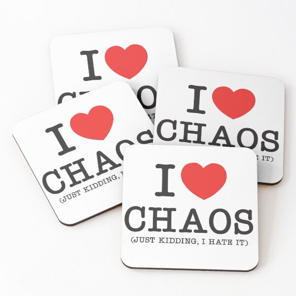 Item preview, I Love Chaos (Just Kidding, I Hate It) | Funny and Relatable Design for Perfectionists and Control Lovers designed and sold by PaintedPixels01.