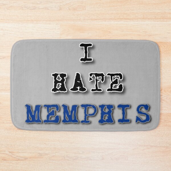 Item preview, I Hate Memphis - Memphis,TN designed and sold by Pickle Wicked Designs.