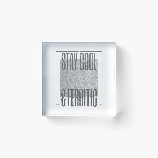 Item preview, Stay Cool and Ferritic | Metallurgy-Themed Design designed and sold by Geeky Giggles.
