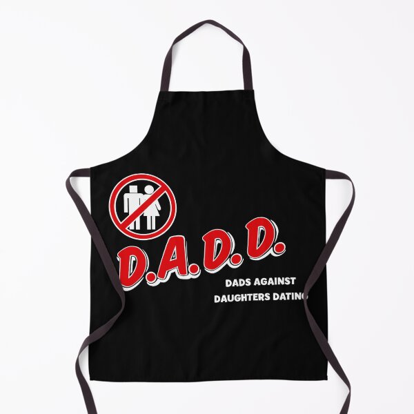 Item preview, D.A.D.D Dads against daughters dating designed and sold by Bjammer.