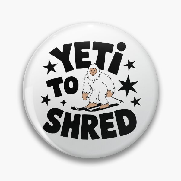 Item preview, Yeti To Shred! Funny Skiing Yeti Pun designed and sold by PMCreative.