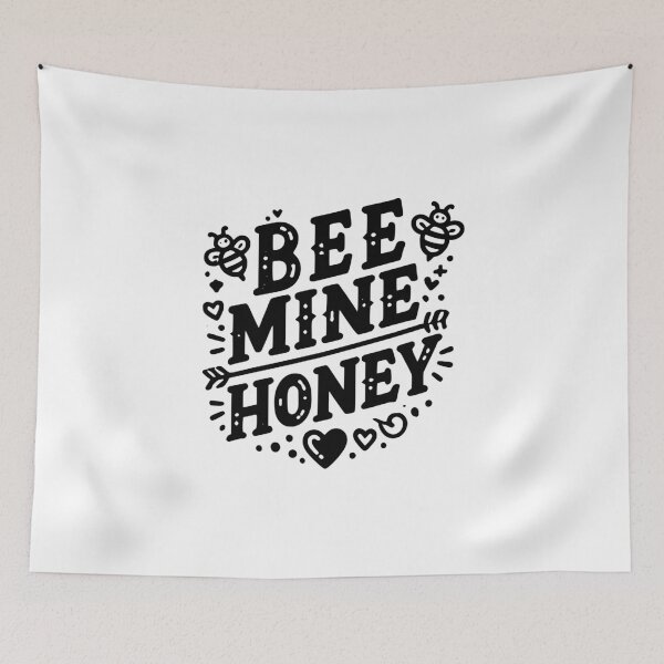Item preview, Bee Mine Honey designed and sold by Frank Ring.