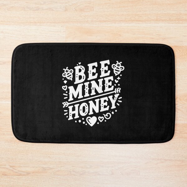 Item preview, Bee Mine Honey designed and sold by Frank Ring.