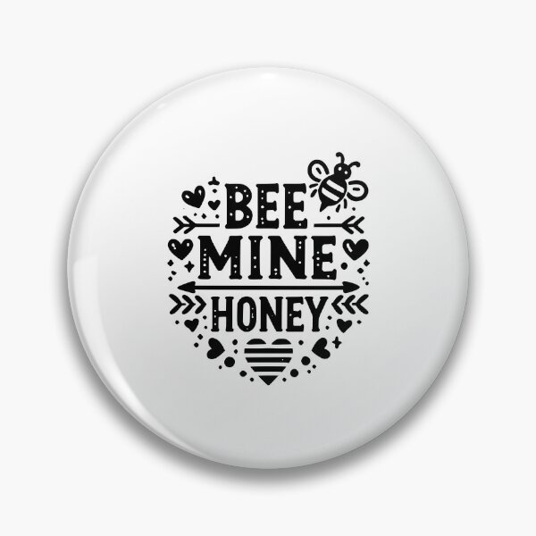 Item preview, Bee Mine Honey designed and sold by Frank Ring.