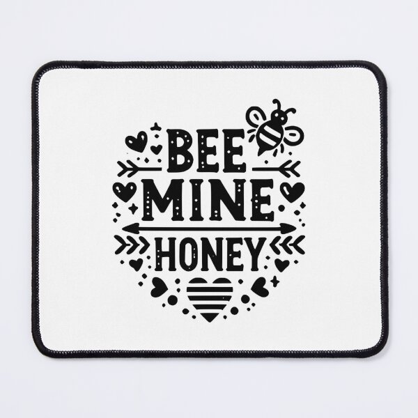 Item preview, Bee Mine Honey designed and sold by Frank Ring.
