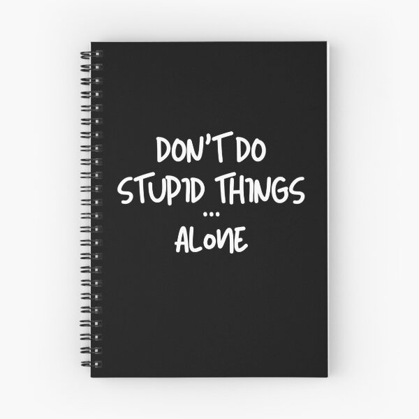 Item preview, Graphic Funny Saying Men Women Don't Do Stupid Things designed and sold by YoungESC.