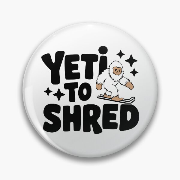 Item preview, Yeti To Shred! Cute Yeti Skiing Pun designed and sold by PMCreative.