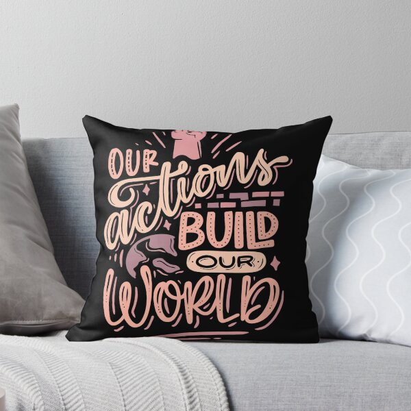 Item preview, Our Actions Build Our World designed and sold by Lukars77.