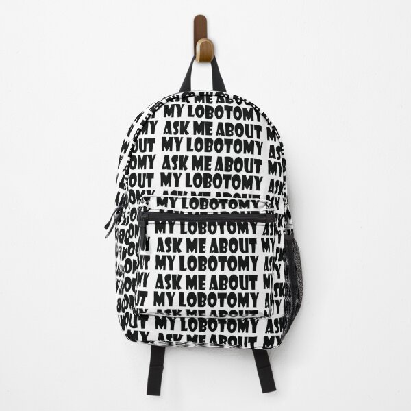Item preview, Ask Me About My Lobotomy designed and sold by the-craft-shop.