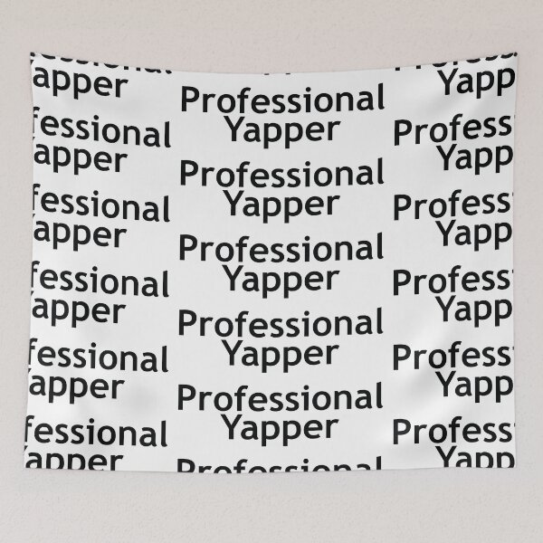 Item preview, Professional Yapper designed and sold by the-craft-shop.