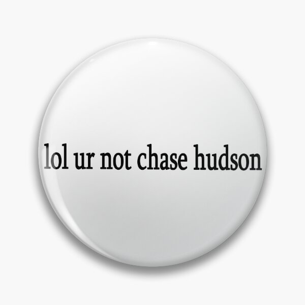 Artikelvorschau, lol, du bist nicht Chase Hudson entworfen und verkauft von Sasya.
