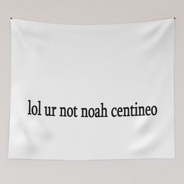 Item preview, Copy of lol ur not noah centineo designed and sold by Sasya.