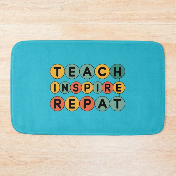 Item preview, teach inspire repeat colorful Teaching Superpower  designed and sold by bukajart.