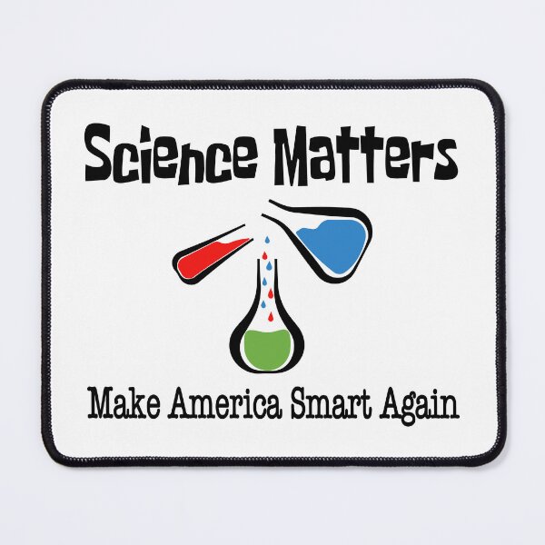 Item preview, Science Matters – Make America Smart Again Gift with Beakers for Science Lovers designed and sold by ScienceCorner.