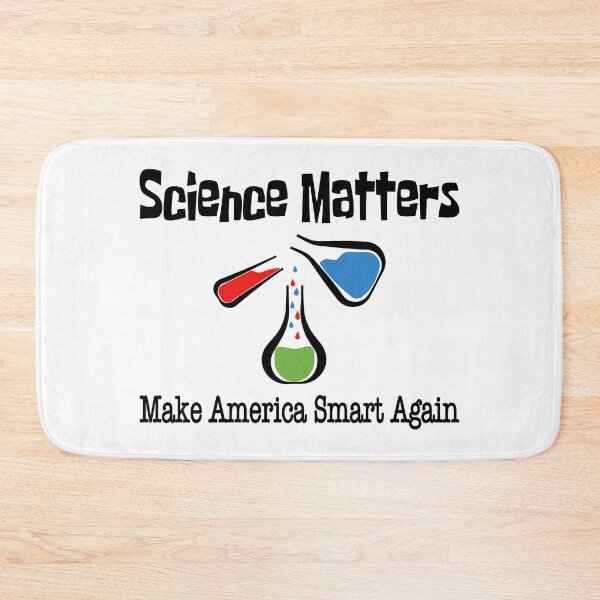 Item preview, Science Matters – Make America Smart Again Gift with Beakers for Science Lovers designed and sold by ScienceCorner.