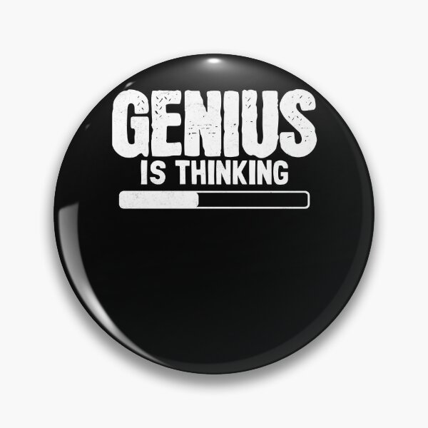 Item preview, Genius Is Thinking Funny Smart Clever Nerd designed and sold by PrintCrafting.