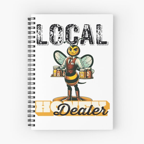 Item preview, Local Honey Dealer designed and sold by FattyBeaver.