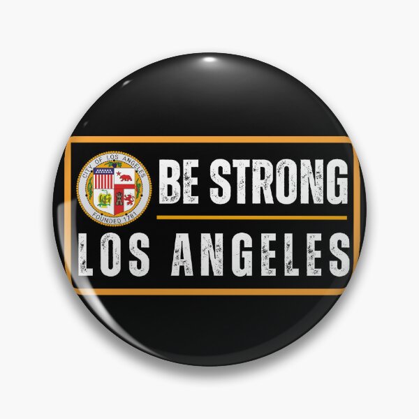 Item preview, Be Strong Los Angeles  designed and sold by Roy & Tiffany.