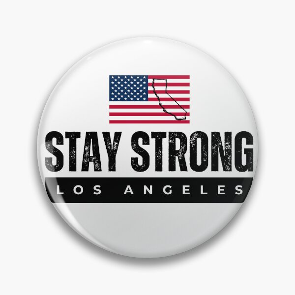Item preview, Stay Strong Los Angeles  designed and sold by Roy & Tiffany.