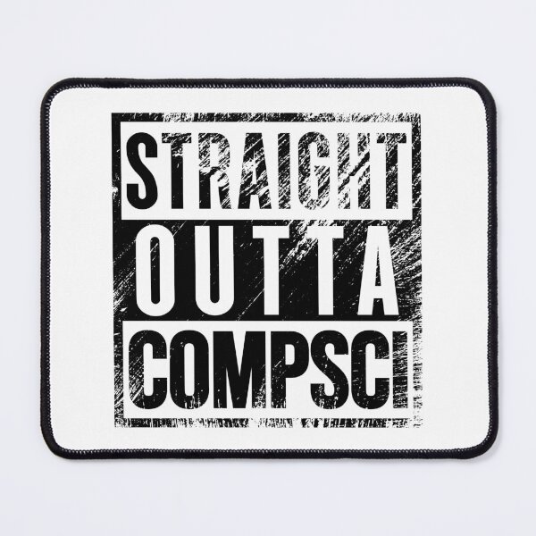 Item preview, Straight Outta Comp Sci – Parody Gift for Computer Science Enthusiasts designed and sold by ScienceCorner.