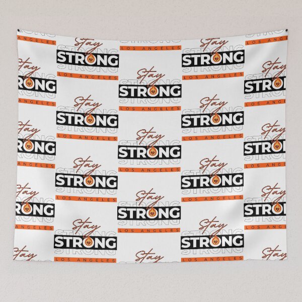 Item preview, Stay Strong Los Angeles designed and sold by Tiffany Roy.