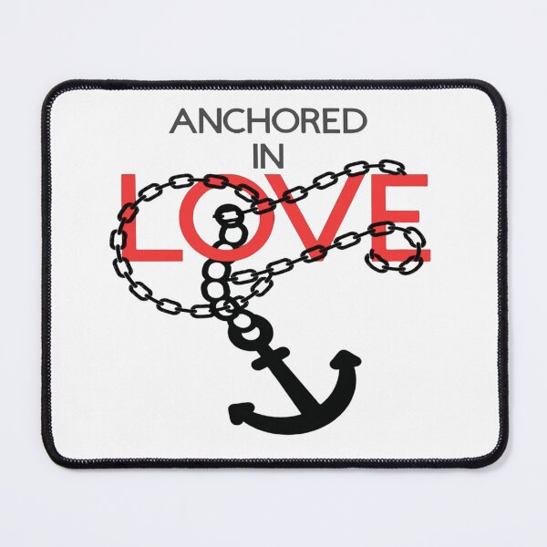 Item preview, Anchored in Love!  designed and sold by TShirtCrafters.