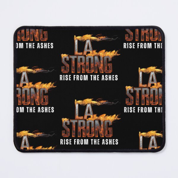 Item preview, LA  Strong, Rise From The Ashes designed and sold by Roy & Tiffany.